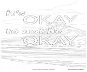 its okay to not be okay